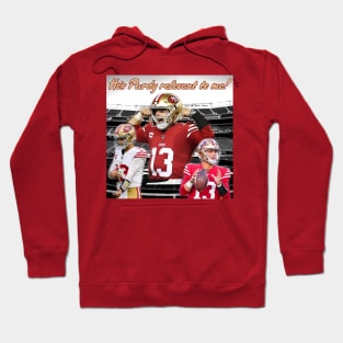 Brock Purdy 49ers "He's Purdy relevant to me" shirt Hoodie